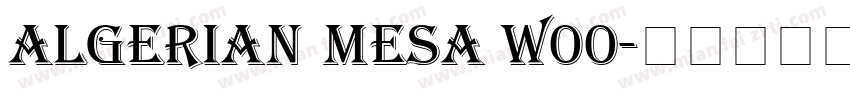Algerian Mesa W00字体转换